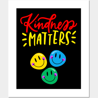 Kindness matters Posters and Art